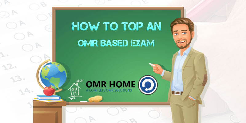 How to Top an OMR Based Exam
