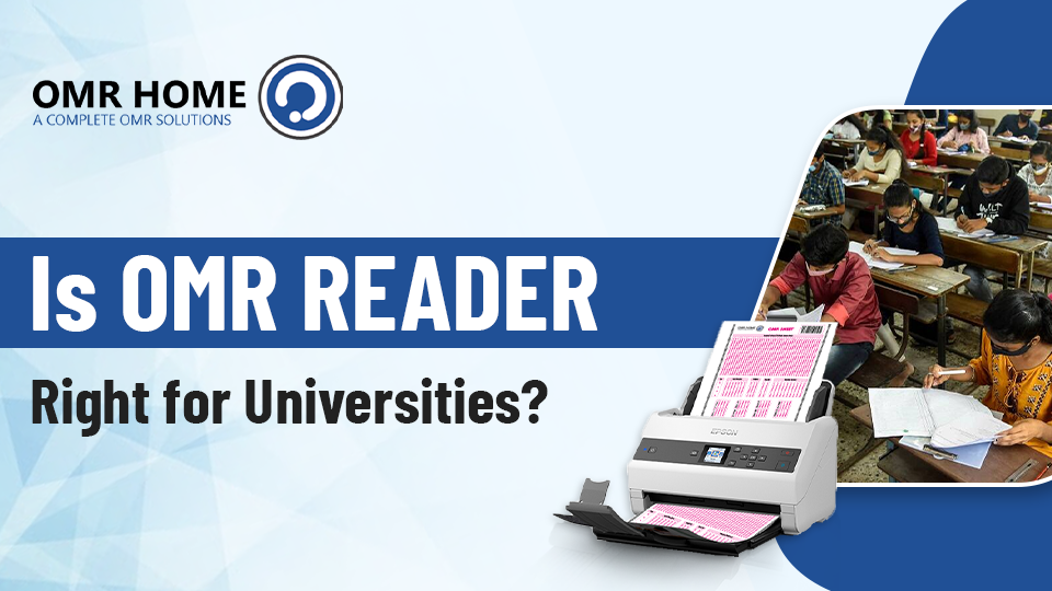 Is OMR Reader right for universities